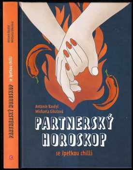 Partnerský horoskop se špetkou chilli