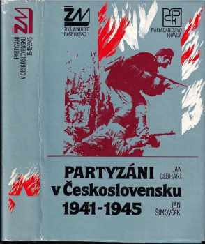 Partyzáni v Československu 1941-1945