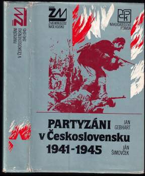 Partyzáni v Československu 1941-1945