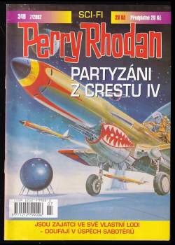 Partyzáni z Crestu IV