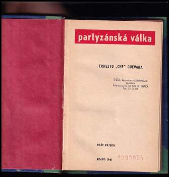 Ernesto Che Guevara: Partyzánská válka