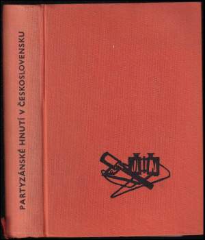 Partyzánské hnutí v československu za druhé světové války