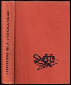 Partyzánské hnutí v československu za druhé světové války