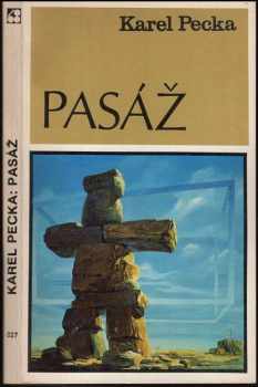 Karel Pecka: Pasáž