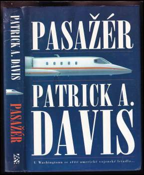 Patrick A Davis: Pasažér