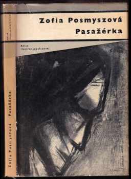 Zofia Posmysz: Pasažérka