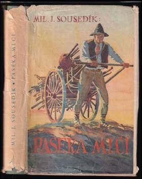 Miloslav J Sousedík: Paseka mlčí