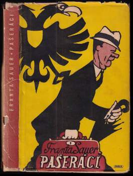 Franta Sauer: Pašeráci