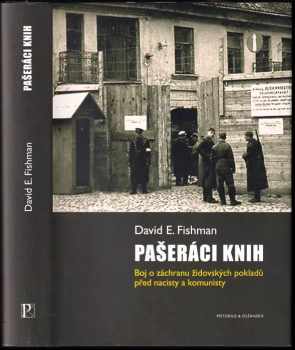 David E Fishman: Pašeráci knih