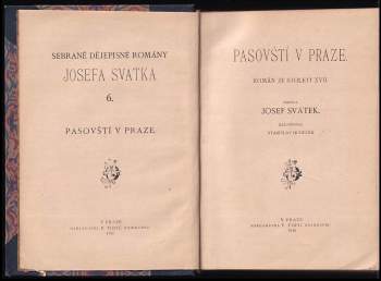 Josef Svátek: Pasovští v Praze