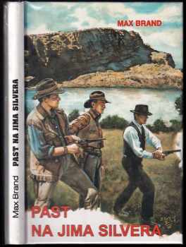 Max Brand: Past na Jima Silvera