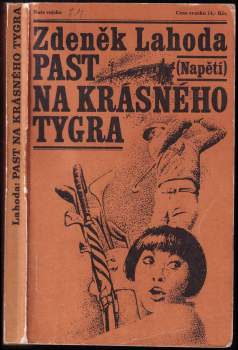 Past na krásného tygra