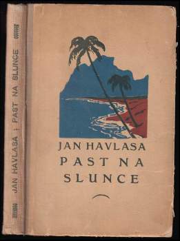 Jan Havlasa: Past na slunce