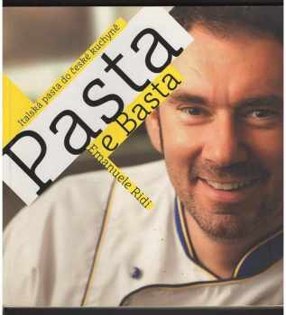 Emanuele Ridi: Pasta e basta