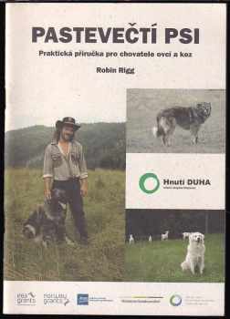 Robin Rigg: Pastevečtí psi