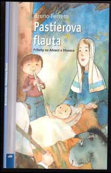Pastierova flauta : príbehy na Advent a Vianoce