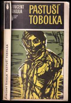 Vincent Šikula: Pastuší tobolka : výbor povídek a krátkých próz