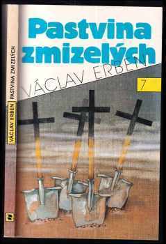 Václav Erben: Pastvina zmizelých