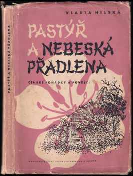 Jarmila Urbánková: Pastýř a Nebeská přadlena