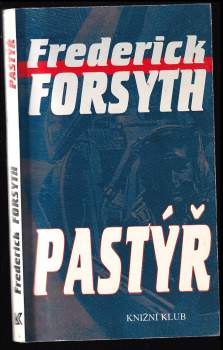Frederick Forsyth: Pastýř