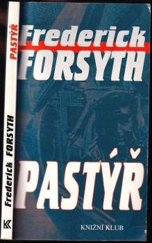 Frederick Forsyth: Pastýř