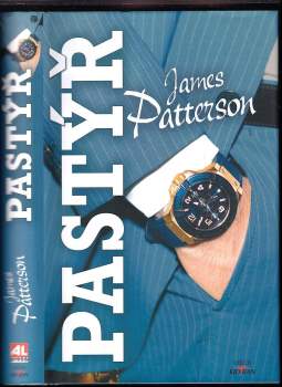 James Patterson: Pastýř