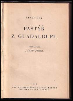 Zane Grey: Pastýř z Guadaloupe