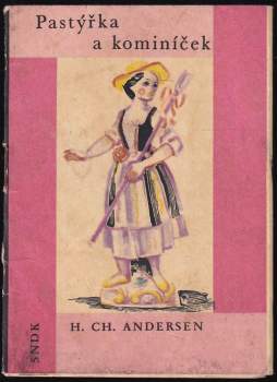 Hans Christian Andersen: Pastýřka a kominíček