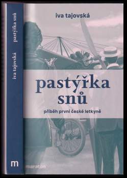 Iva Tajovská: Pastýřka snů