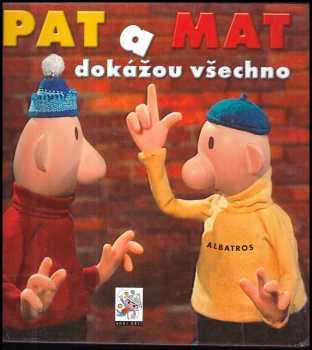 Pat a Mat dokážou všechno