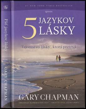 Gary Chapman,: Päť jazykov lásky