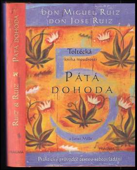 Miguel Ruiz: Pátá dohoda