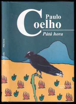 Paulo Coelho: Pátá hora