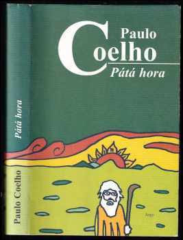 Paulo Coelho: Pátá hora