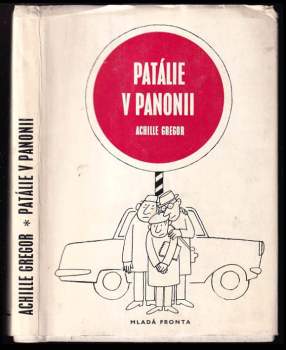 Achille Gregor: Patálie v Panonii