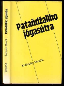 Květoslav Minařík: Pataňdžaliho jógasútra