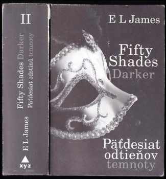 E. L James: Päťdesiat odtieňov temnoty