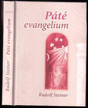 Rudolf Steiner: Páté evangelium