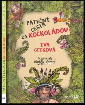 Iva Gecková: Páteční cesta za Kočkoládou