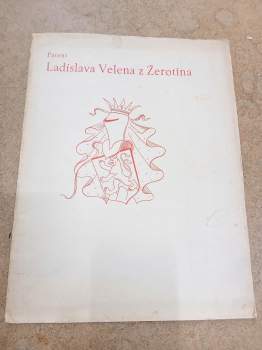 Patent Ladislava Velena z Žerotína, hejtmana markrabství moravského, jímž se po pádu Horních Rakous svolává do boje vojenská hotovost z celé Moravy proti hrozícímu vpádu císařského a bavorského vojska : 17. srpna 1620