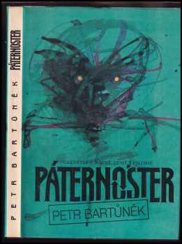Petr Bartůněk: Páternoster