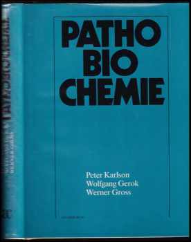 Peter Karlson: Pathobiochemie