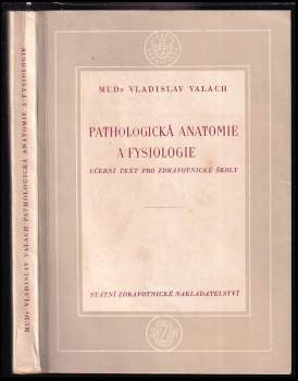Pathologická anatomie a fysiologie