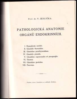 Václav Jedlička: Pathologická anatomie orgánů endokrinních