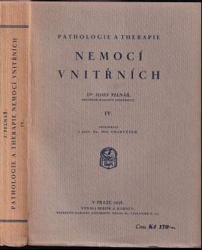 Josef Charvát: Pathologie a therapie nemocí vnitřních