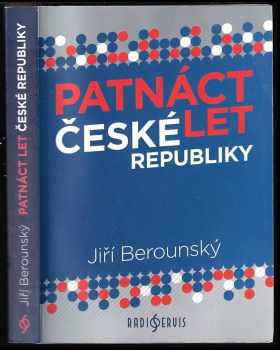 Patnáct let České republiky