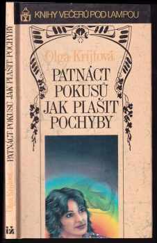 Patnáct pokusů jak plašit pochyby