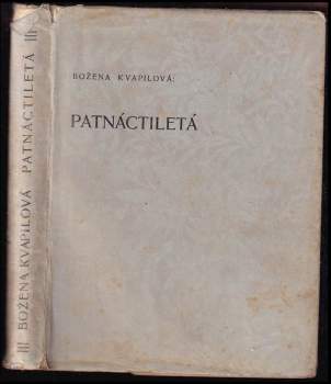 Božena Kvapilová: Patnáctiletá