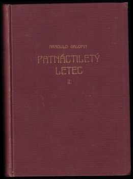 Arnould Galopin: Patnáctiletý letec : Díl 1-2