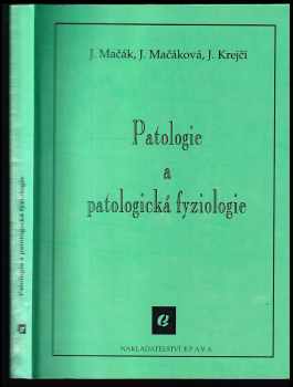 Patologie a patologická fyziologie